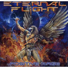 ETERNAL FLIGHT - Positive Rage CD